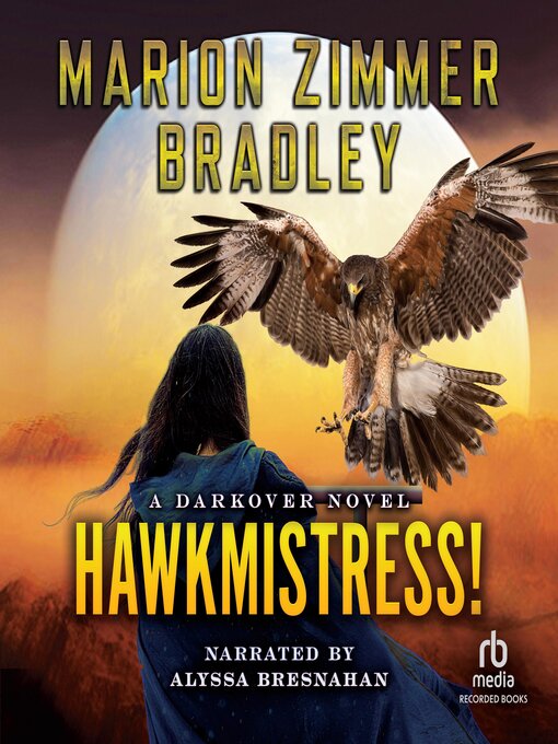 Title details for Hawkmistress by Marion Zimmer Bradley - Available